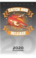 Catch and Release Kalender 2020