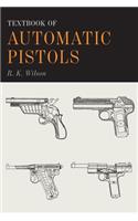 Textbook of Automatic Pistols