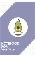 Notebook for Vegetables: Dotted Journal with Avocado guacamole guy Design - Cool Gift for a friend or family who loves vegan presents! - 6x9" - 180 White dotted pages - You 