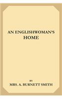 An Englishwoman's Home