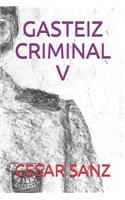 Gasteiz Criminal V
