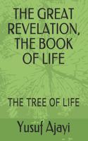 The Great Revelation, the Book of Life