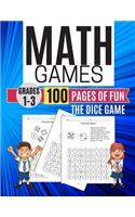 Math Games THE DICE GAME 100 Pages of Fun Grades 1-3