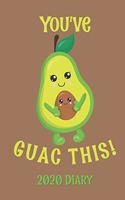 You've Guac This! 2020 Diary