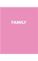 Family: A Pink Decorative Book to Stack on Bookshelves, Coffee Tables, Fashion Quotes Book Display, Interior Design Styling, Pink Books Room Decor, Home Sta