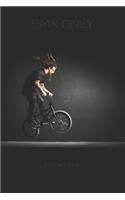 BMX notebook series - Tuck No Hander