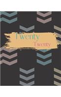 Twenty Twenty: 2020 Appointments Diary Page A Day: Yearly Planner