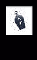 Notebook: Blank Notebook with Dolphins and Bottle Double Exposure Design, Make it Your Journal, Diary, Sketchbook or School Notebook, 6"x9", 150 Blank Pages(14 Double Exposure)
