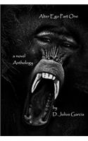Alter Ego Part One: Books 1 - 3 of the Series