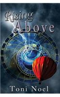 Rising Above