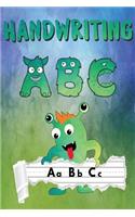 Handwriting ABC: Handwriting Practice Paper - Cute Monsters Handwriting Workbook For Pre K, Kindergarten and Kids (Age 2-4, 3-5) - Handwriting Printing Workbook - Li