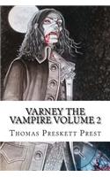 Varney the Vampire Volume 2