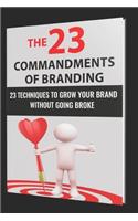 23 Commandments of Branding