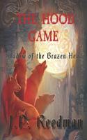 The Hood Game: Shadow of the Brazen Head(2 Hood Game)