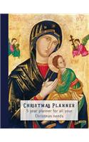 Christmas Planner: Five Year Planner for All Your Christmas Needs - Mary and Jesus