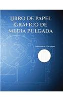 Libro de papel gráfico de media pulgada: Cuadriculado de 1/2 de pulgada