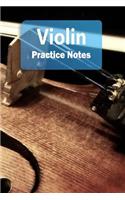 Violin Practice Notes: Violin Notebook for Students and Teachers - Pocket Size 6x9 100 Pages Journal(13 Instrument Practice Notes Series Volume 13)