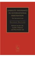 Liability Insurance in International Arbitration