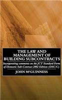 Law and Management of Building Subcontracts