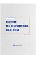 American Misunderstandings about China