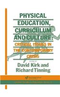 Physical Education, Curriculum And Culture