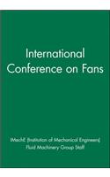 International Conference on Fans