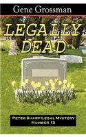 Legally Dead