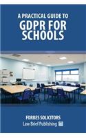 Practical Guide to GDPR for Schools