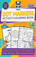 Dot Markers Activity Coloring Book for Kids 2-5