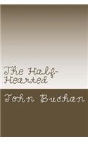 The Half-Hearted