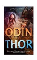 Odin y Thor: Los orígenes, historia y evolución religiosa de los dios nórdico