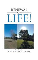 Renewal of Life!