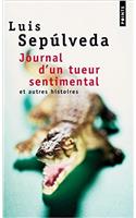 Journal D'Un Tueur Sentimental Et Autres Histoires