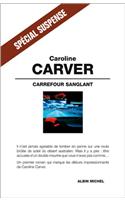Carrefour Sanglant