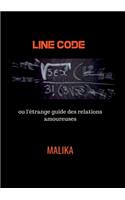 Line Code ou l'étrange guide des relations amoureuses