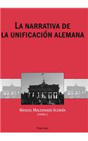 La narrativa de la unificación alemana