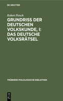 Grundriß der deutschen Volkskunde, I