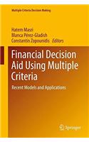 Financial Decision Aid Using Multiple Criteria