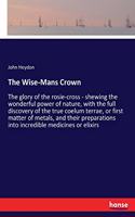 Wise-Mans Crown