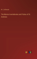 Marine Invertebrates and Fishes of St. Andrews