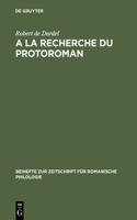 A la recherche du protoroman