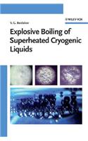 Explosive Boiling of Superheated Cryogenic Liquids