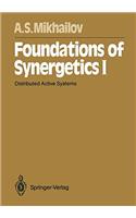Foundations of Synergetics