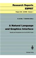 Natural Language and Graphics Interface: Results and Perspectives from the Acord Project