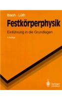 Festk Rperphysik: Einf Hrung in Die Grundlagen