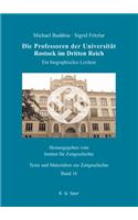 Die Professoren Der Universitat Rostock Im Dritten Reich: Ein Biographisches Lexikon