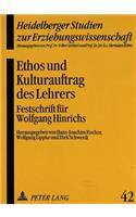 Ethos und Kulturauftrag des Lehrers