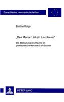 «Der Mensch Ist Ein Landtreter»