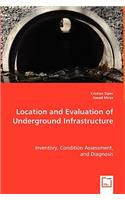 Location and Evaluation of Underground Infrastructure