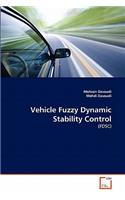 Vehicle Fuzzy Dynamic Stability Control